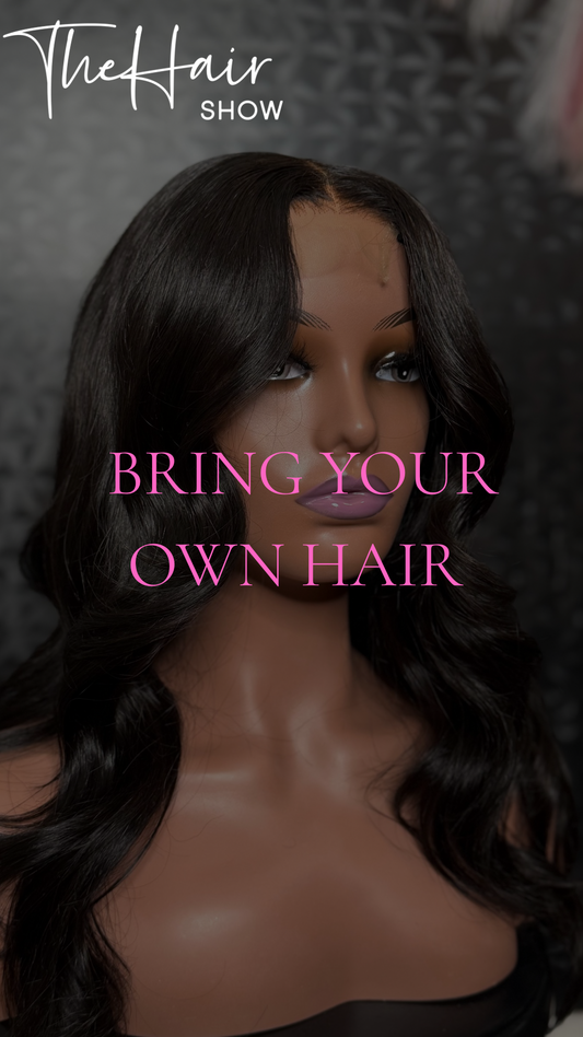 Bring your own hair